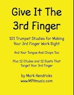 Give It the 3rd Finger