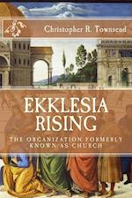 Ekklesia Rising