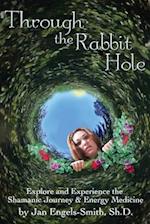 Through the Rabbit Hole