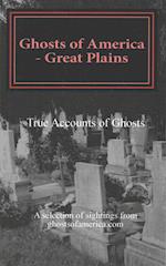 Ghosts of America - Great Plains