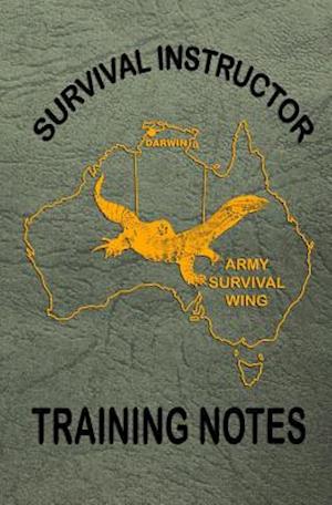 Survival Instructor Training Notes
