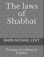 The laws of Shabbat