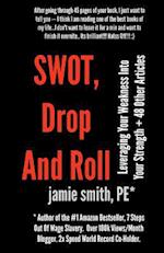 Swot, Drop and Roll