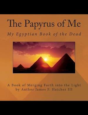 The Papyrus of Me
