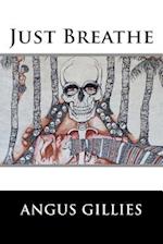 Just Breathe