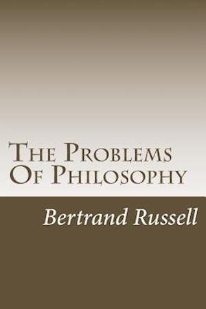 The Problems of Philosophy