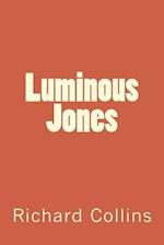 Luminous Jones