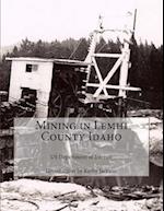 Mining in Lemhi County Idaho