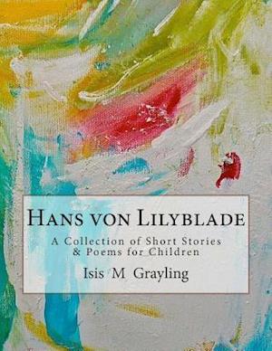 Hans Von Lilyblade