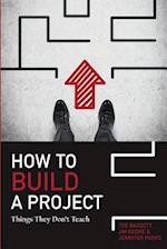 How To Build A Project