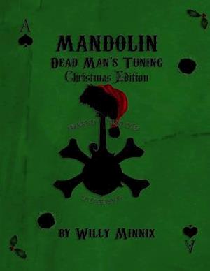 Mandolin Dead Man's Tuning Christmas Edition B&w