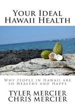 Your Ideal Hawaii Health