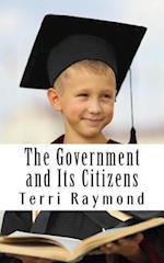 The Government and Its Citizens