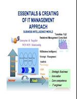 Essentials & Creating of It Management Approach