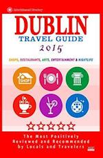 Dublin Travel Guide 2015
