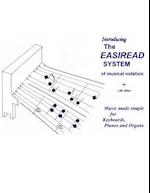 The Easiread System of Musical Notation