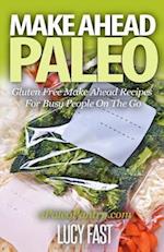 Make Ahead Paleo