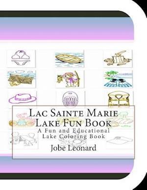 Lac Sainte Marie Lake Fun Book