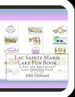 Lac Sainte Marie Lake Fun Book