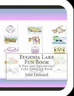 Eugenia Lake Fun Book