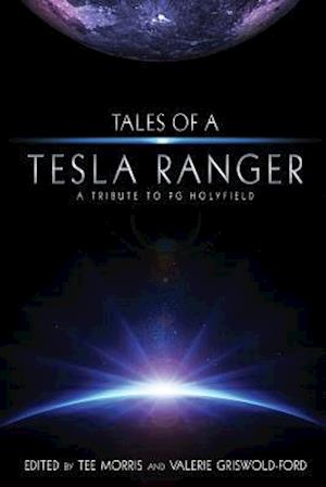 Tales of a Tesla Ranger