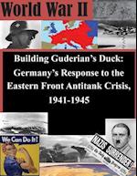 Building Guderian's Duck
