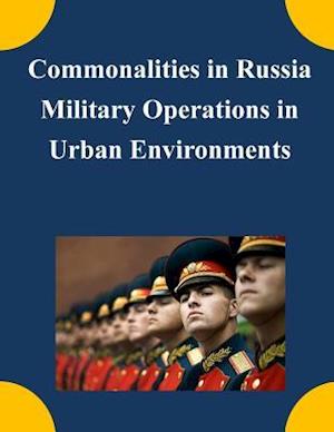 Commonalities in Russia Military Operations in Urban Environments