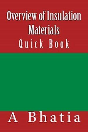 Overview of Insulation Materials