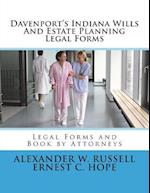 Davenport's Indiana Wills And Estate Planning Legal Forms