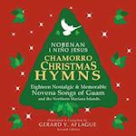 Chamorro Christmas Hymns Song Book: Favorite Novena Songs of Guam and CNMI 