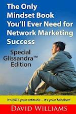 The Only Mindset Book You'll Ever Need for Network Marketing Success