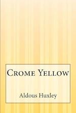 Crome Yellow