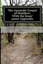 The Apostolic Gospel of Matthew