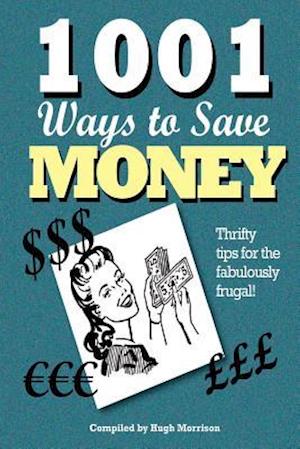 1001 Ways to Save Money