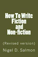 How To Write Fiction and Non-fiction