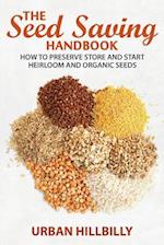 The Seed Saving Handbook