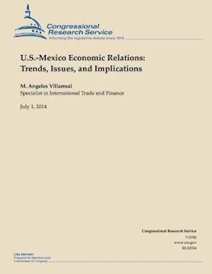 U.S.-Mexico Economic Relations