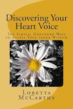 Discovering Your Heart Voice