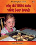 Why Did Emma Make Teddy Bear Bread?