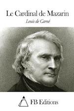 Le Cardinal de Mazarin