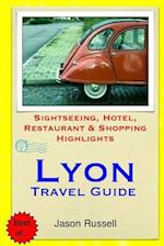 Lyon Travel Guide