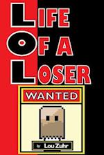 Life of a Loser - Wanted