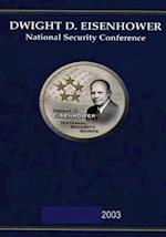 Dwight D. Eisenhower National Security Conference 2003