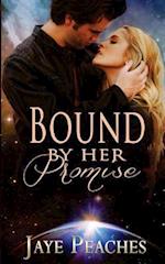 Bound by Her Promise