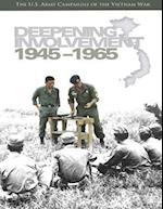 Deepening Involvement 1945-1965