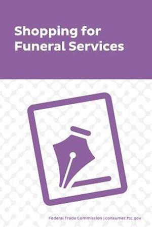 Shopping for Funeral Services