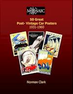 50 Great Post-Vintage Car Posters 1931-1960