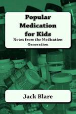 Popular Medication for Kids: The ascent and descent of a teenage drug addict in the sundown of Western Society 