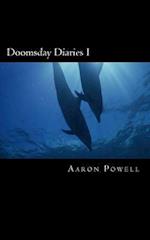 Doomsday Diaries I