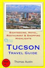 Tucson Travel Guide